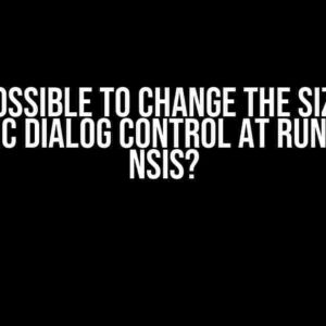 Is it possible to change the size of a specific dialog control at runtime in NSIS?