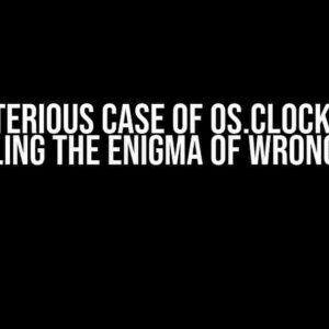 The Mysterious Case of os.clock() in Lua: Unraveling the Enigma of Wrong Values